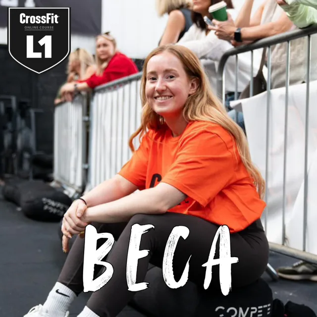 Beca, CrossFit Level 1 coach